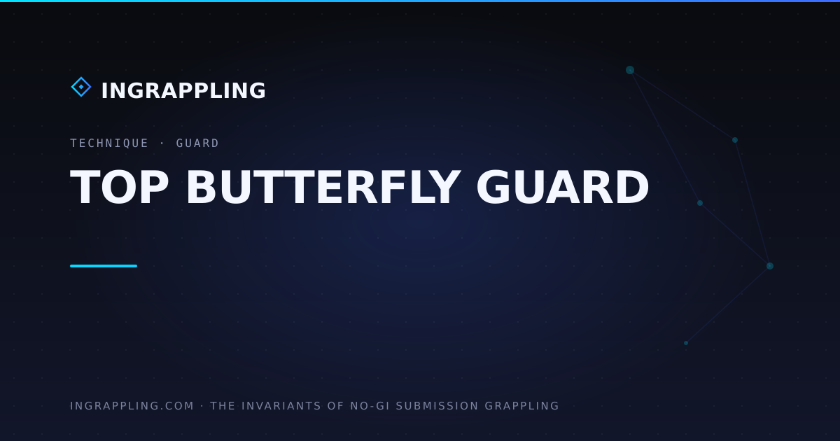 Top Butterfly Guard — No-Gi Grappling | InGrappling